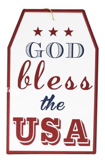 "God Bless the USA" metal sign with red trim, white background and red and blue letters